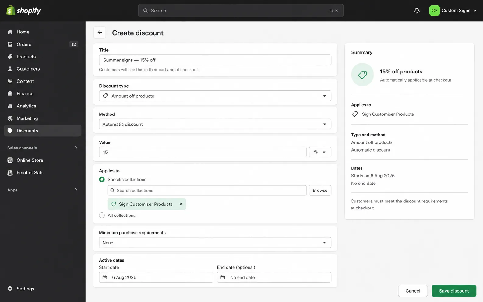 Shopify admin Create discount screen prefilled with a 15% automatic discount for the Sign Customiser Products collection