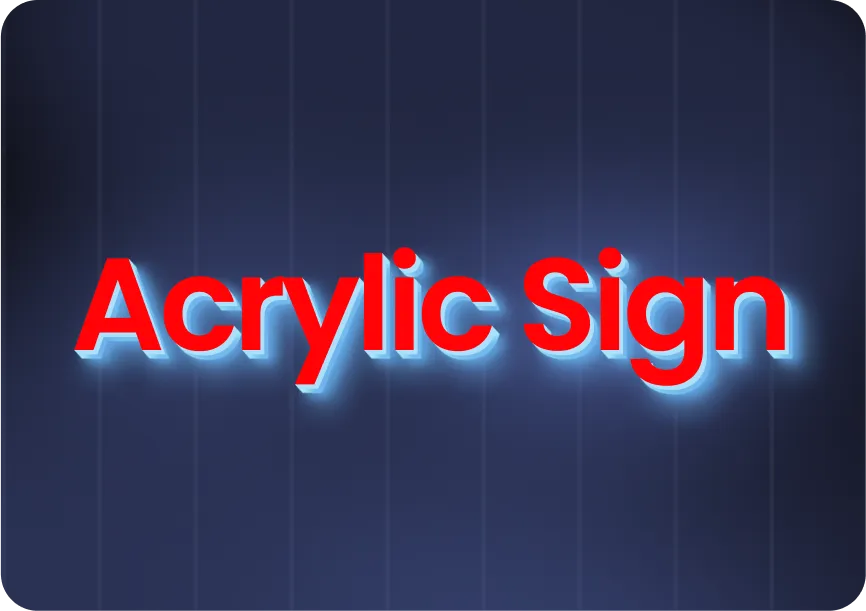Acrylic signs made with Sign Customiser
