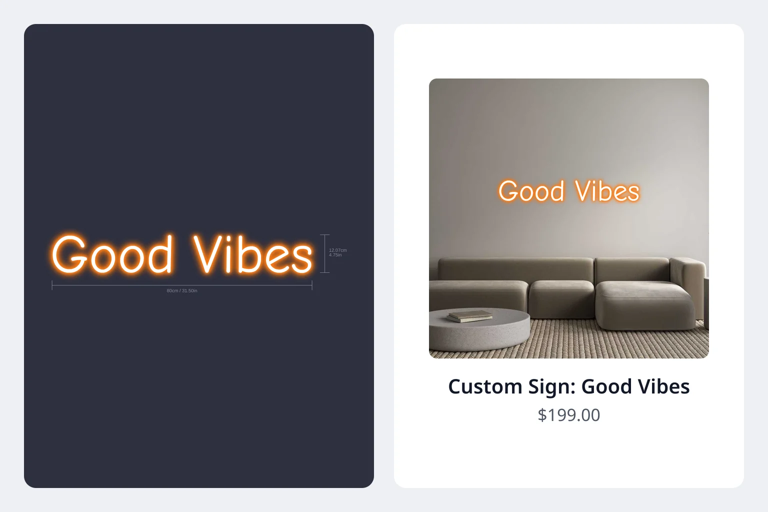A Good Vibes neon sign in the customer customiser, next to its generated product. The product has the sign preview image, the title Custom Sign Good Vibes and the price.