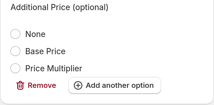 Merchant admin Dropdown Input card with the Additional Price choices and the Remove and Add another option buttons