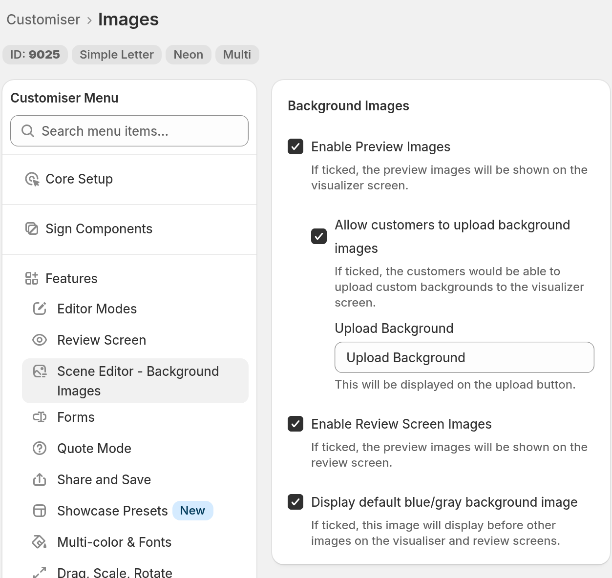 The Customiser Menu with Scene Editor - Background Images selected, next to the Background Images card with the upload options ticked