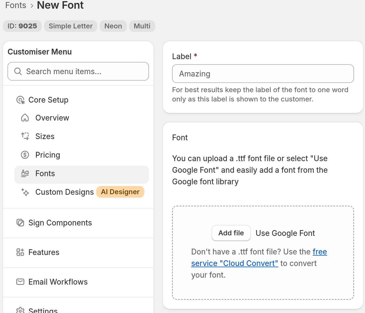 The Label field and the Font section of the New Font form, with the Add file button and the Use Google Font link