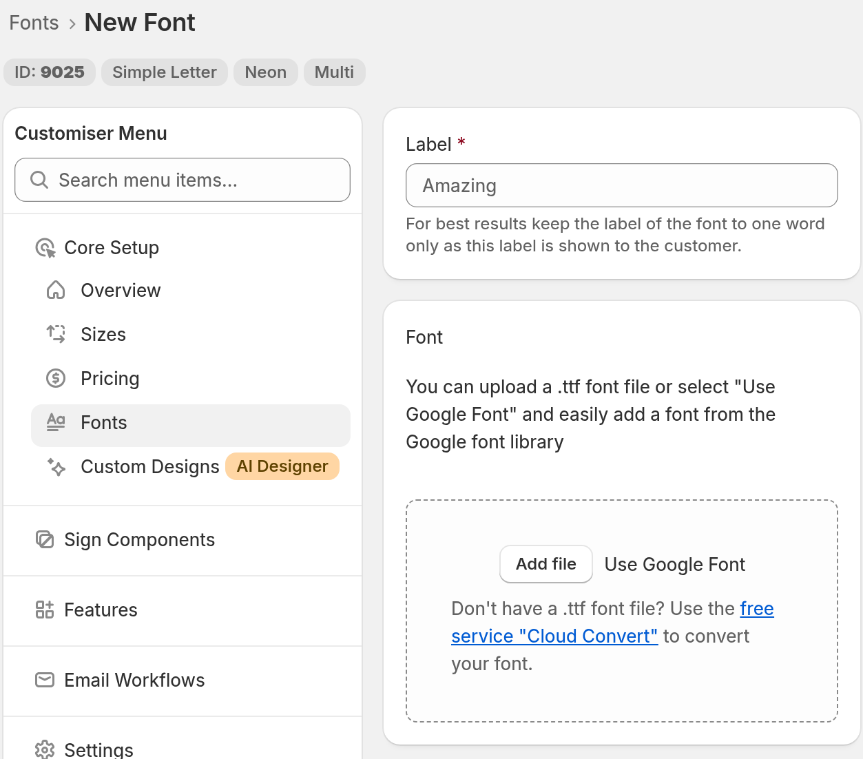 The Font section of the Add Font form with the Add file button, the Use Google Font link and the Cloud Convert note