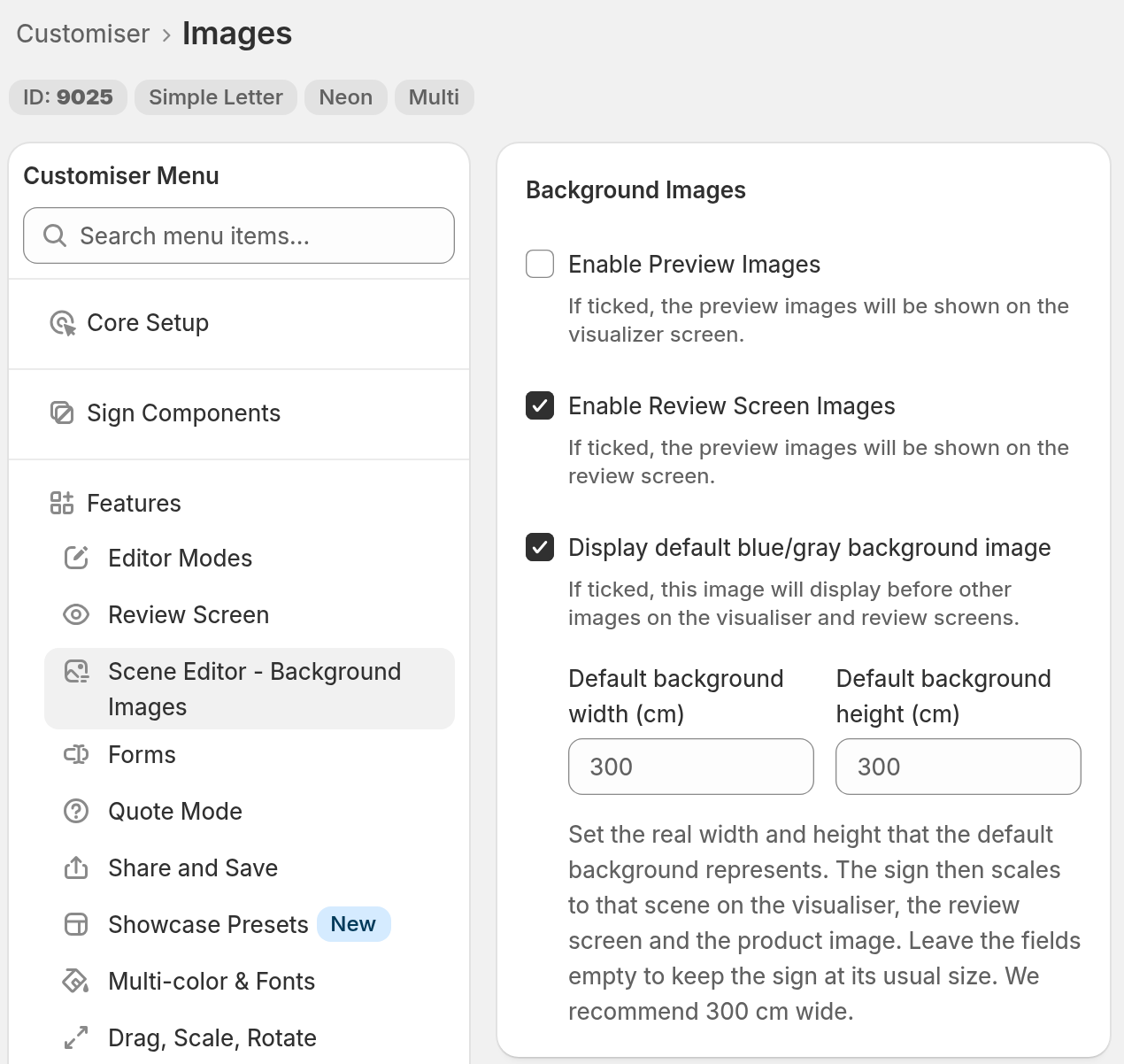 The Scene Editor page in the merchant admin. In the Background Images card, Display default blue/gray background image is selected. Below it are the fields Default background width (cm) and Default background height (cm), each with a placeholder of 300.