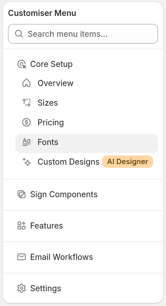 Customiser Menu with Fonts highlighted under Core Setup