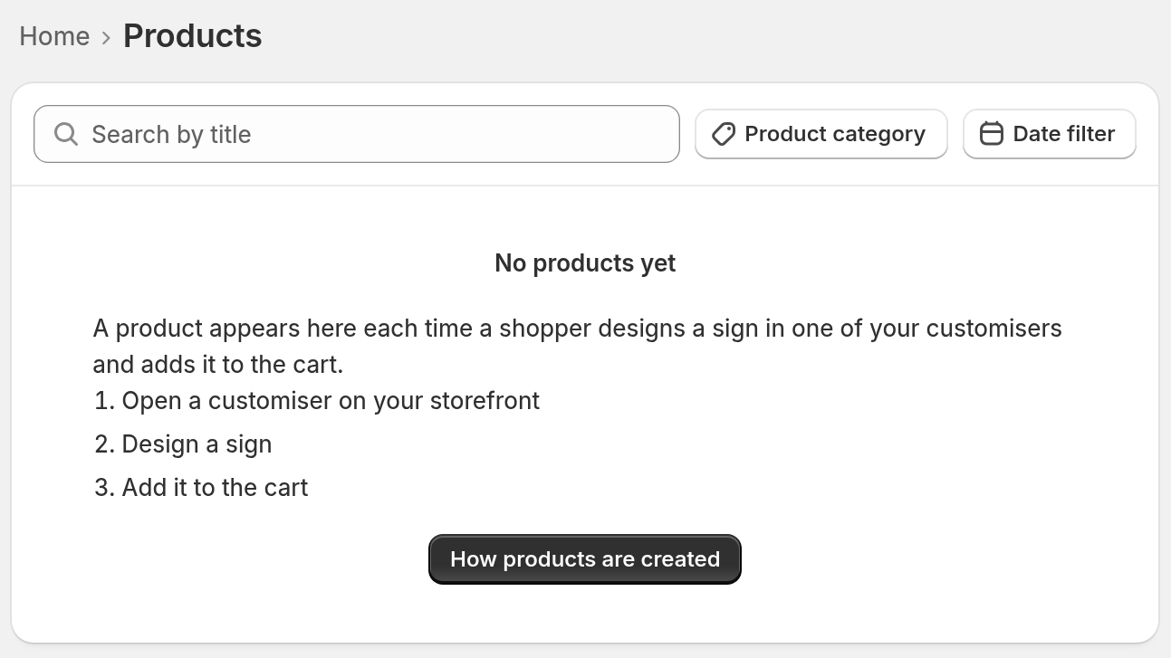 The Products page in the Sign Customiser admin, with search and filters above the product list