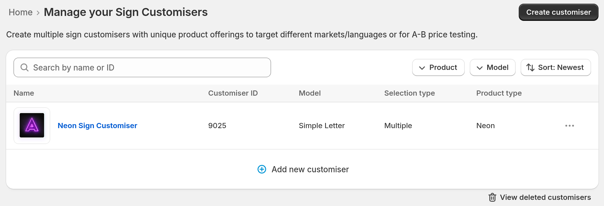 The Customisers page with a search field, Product and Model filters, a Sort: Newest button, a Create customiser button and one customiser in the list.