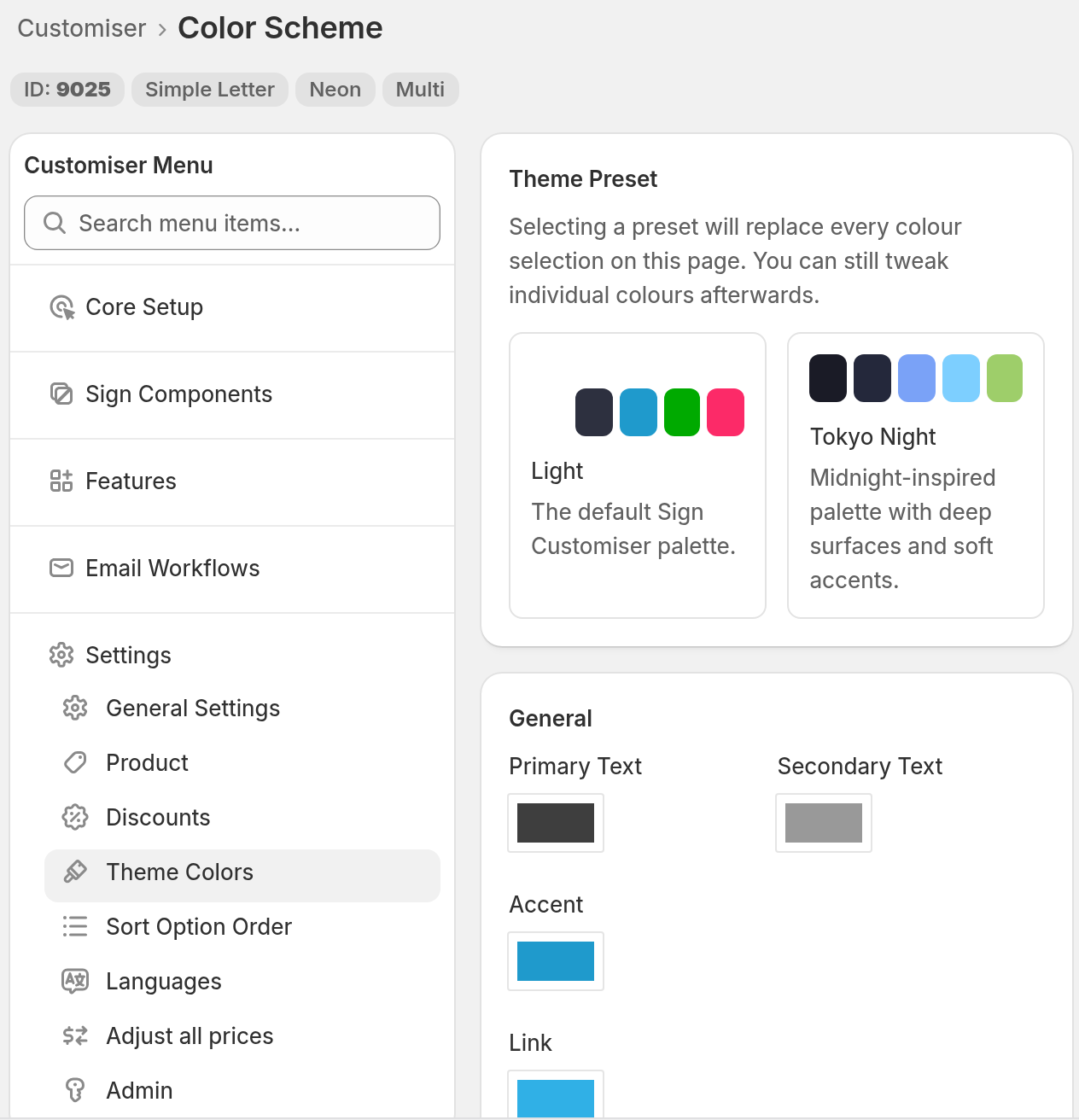 Customiser Menu with Settings open and Theme Colours selected, next to the Theme Preset cards Light and Tokyo Night
