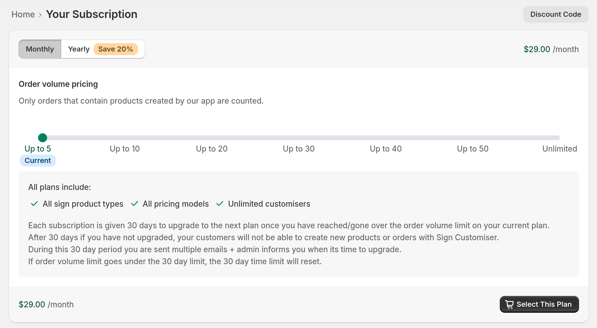 The Your Subscription page with the Monthly and Yearly toggle, the Order volume pricing slider, the Select This Plan button and the Discount Code button