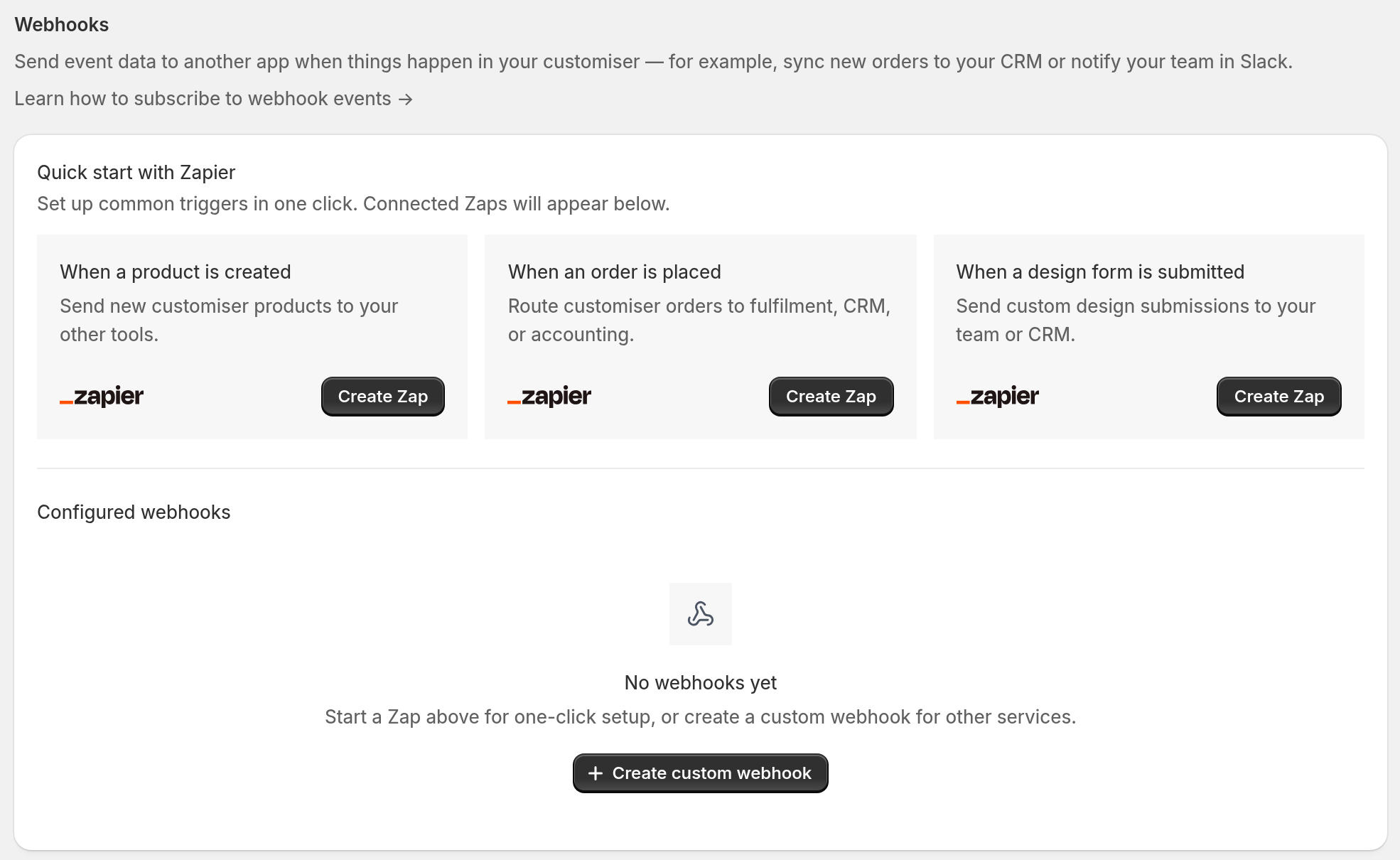 The Webhooks section with Quick start with Zapier templates and the Create custom webhook button