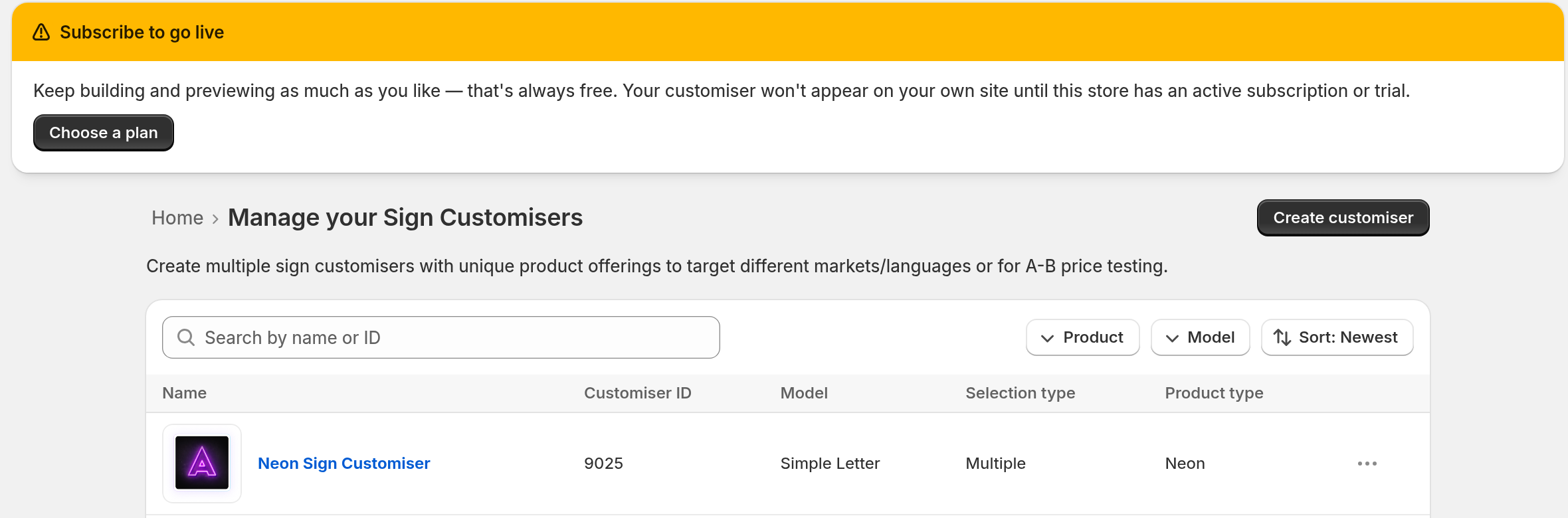 The Customisers page with the yellow Subscribe to go live banner above the list of customisers. The list has no status column.