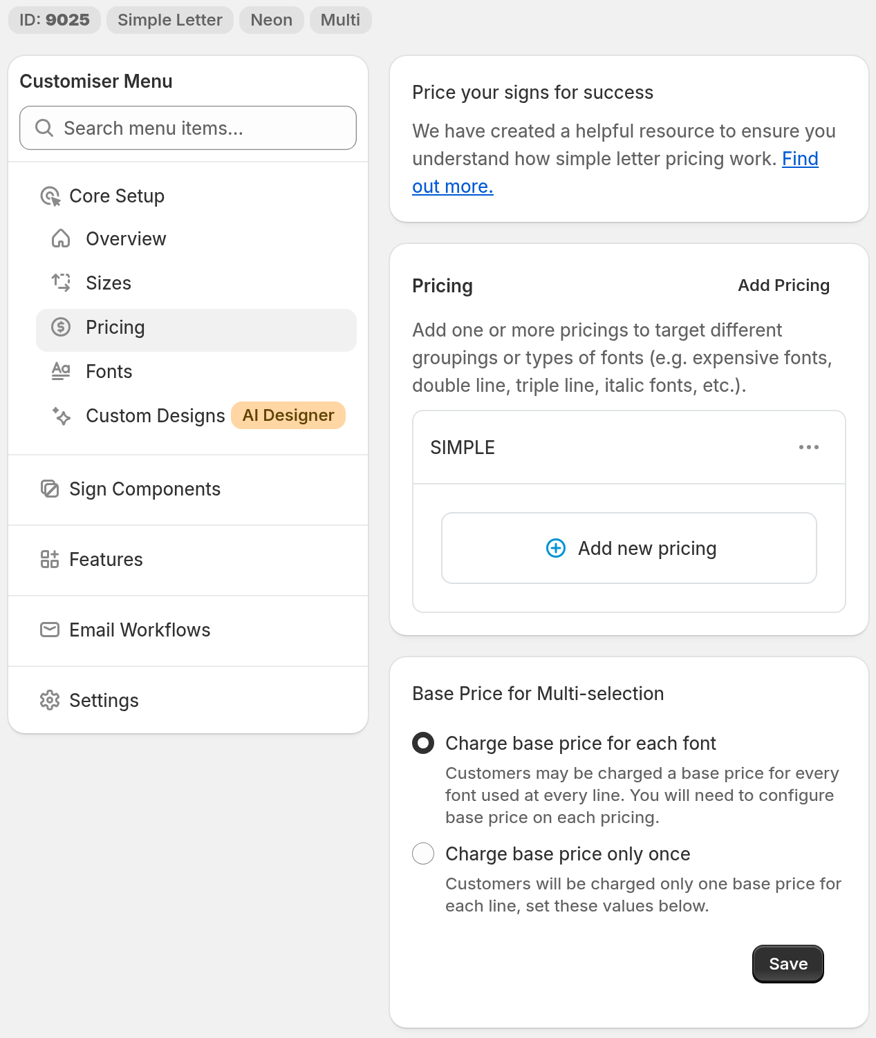 The Pricing page in the Customiser Menu showing Base Price for Multi-selection with the options Charge base price for each font and Charge base price only once