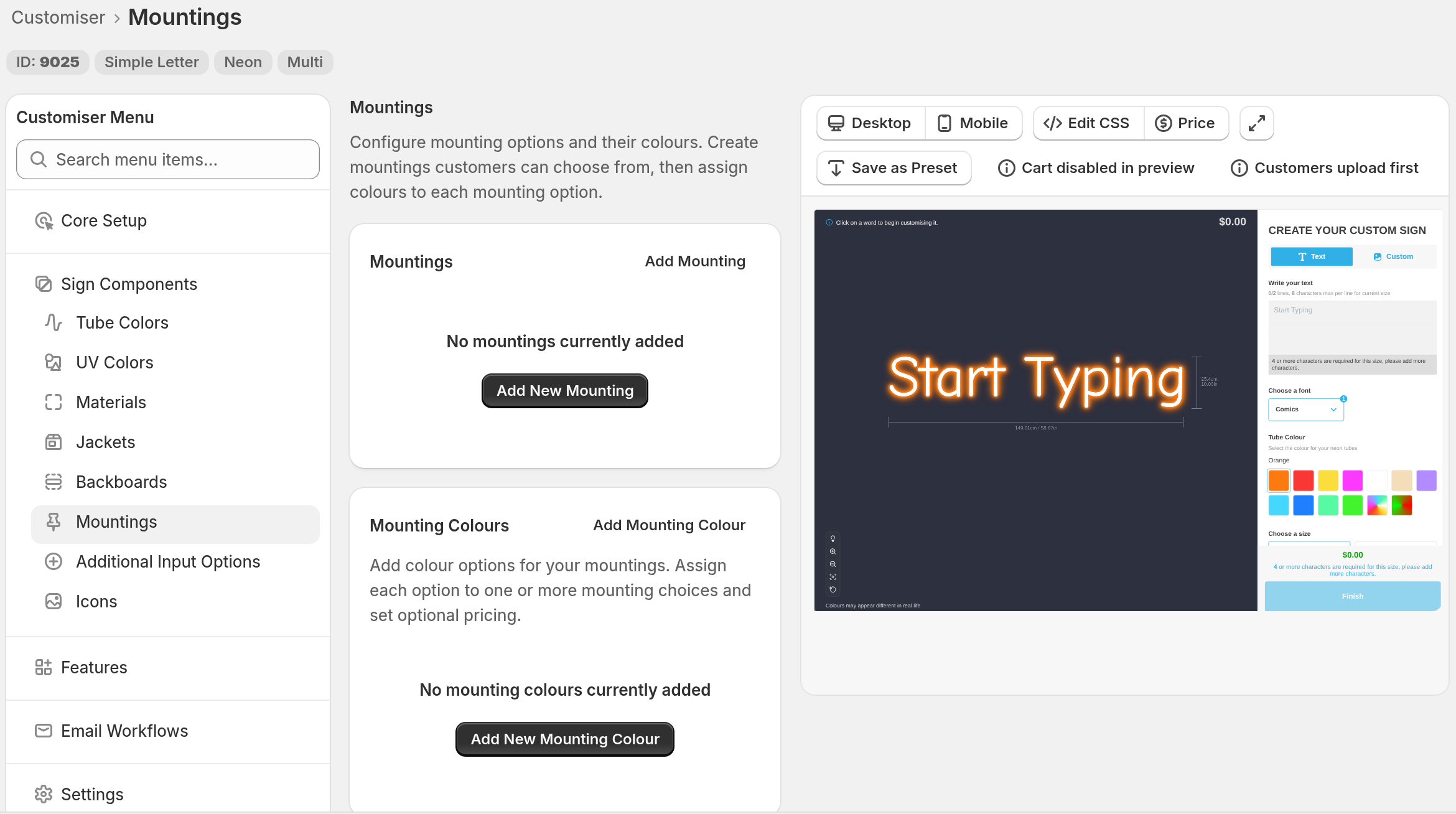 The Mountings page in the Universal admin. The Customiser Menu shows Sign Components with Mountings selected. The Mountings card and the Mounting Colours card are in the centre. The live preview is on the right.