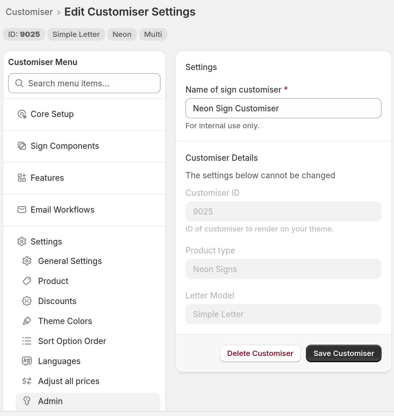 The Edit Customiser Settings page with fields for name, customiser ID, product type and letter model. There is no Activate customiser setting.