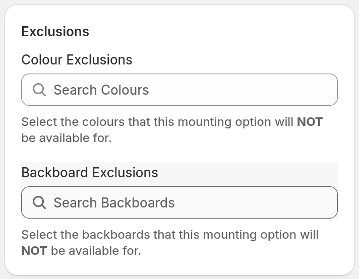 The Exclusions card of the New Mounting form with the fields Colour Exclusions and Backboard Exclusions.